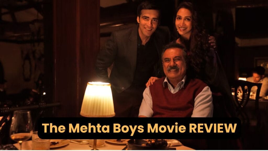 The Mehta Boys Movie REVIEW